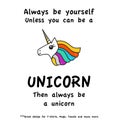 Colorful Unicorn Head Funny Quote