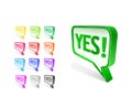 Colorful yes word on chat sign