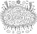 Coloring page for adults with mandala and dream word. Doodle let Royalty Free Stock Photo