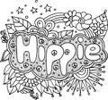 Coloring page for adults with motivational quote - Hippie. Doodle lettering. Art therapy antistress illustration. Black and white