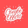 Combo offers hand written lettering.