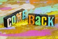 Come back welcome home please family return trip Royalty Free Stock Photo