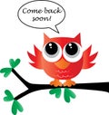 Come back soon message from a sweet little owl