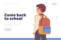 Come back to school text on landing page template with little schoolboy character with backpack design