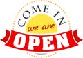 Come in we are open round icon design in red and yellow tones.