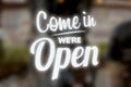 Come in we are open sign Royalty Free Stock Photo