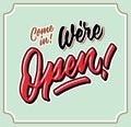 Come in we are open vintage hand letttering typography shop door tag