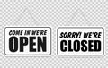 Come in we`re open or closed in signboard with a rope on transparent background. Vector