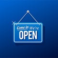 Come in we`re open sign in blue color vector Royalty Free Stock Photo