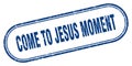 Come-to-jesus moment stamp