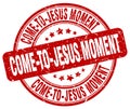 come-to-jesus moment red stamp