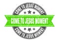 come-to-jesus moment stamp