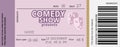 Comedy ticket