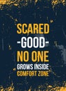 Comfort zone hipster poster quote. Inspirational typography, motivation. Good experience. Print design vector Royalty Free Stock Photo