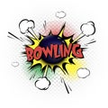 Comic bang with expression text Bowling