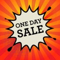 Comic book explosion with text One Day Sale Royalty Free Stock Photo