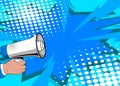 Comic book hand holding Megaphone. Cartoon illustration of a Loudspeaker. Royalty Free Stock Photo