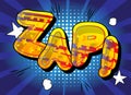 Comic book Zap word effect on bright  abstract background. Royalty Free Stock Photo