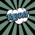 Comic text tuesday cartoon cloud retro