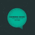 Comin soon text placed on blue chat bubble Royalty Free Stock Photo