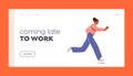 Coming Late to Work Landing Page Template. Running Girl with Coffee in Hand Late at Work or University due to Oversleep