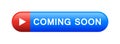 Coming soon button Royalty Free Stock Photo