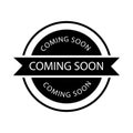 Black Coming Soon Stamp â Editable Vector on White Background Royalty Free Stock Photo