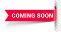 Coming soon banner background, new sale or opening label, vector red sign. Coming soon ribbon for new product arrival or store Royalty Free Stock Photo