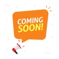Coming soon bubble speech vector as loud shout megaphone announcement flat cartoon illustration, new product release
