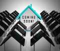 Coming Soon Icons Show Upcoming Real Estate Property Available - 3d Illustration Royalty Free Stock Photo