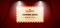 Coming Soon movie in cinema banner design. Old classic Retro theater billboard sign on red theater stage curtain backdrop with Royalty Free Stock Photo