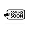 Coming soon sign with announcement megaphone. Vector flat illustration on white background Royalty Free Stock Photo