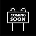 Coming soon sign isolate on dark background Royalty Free Stock Photo