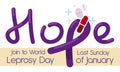 Ribbon and Hope Sign with Medication for World Leprosy Day, Vector Illustration