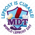 Shield with Medication for Leprosy during its Celebratory Day, Vector Illustration