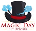 Top Hat with and Magical Mist for Magic Day, Vector Illustration