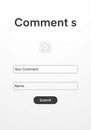 Comment submission form design featuring a white background with a simple layout. Royalty Free Stock Photo