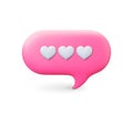 Communication message 3d pink bubble. Speech balloon with hearts. Voice text comment vector element. Dialogue frame