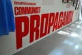 Propaganda sign at The Communist Museum Prague Czech Republic