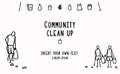 Community Clean Up Flyer with Stick Figures Trash Collecting. Concept of Save the Planet. Icon Motif for Environmental