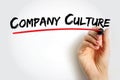 Company Culture - set of shared values, goals, attitudes and practices that characterize an organization, text concept background