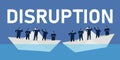 company facing disruption in business. Disruptive force corporate team businessmen to change