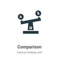 Comparison vector icon on white background. Flat vector comparison icon symbol sign from modern startup strategy and success Royalty Free Stock Photo