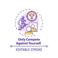 Only compete against yourself concept icon Royalty Free Stock Photo