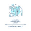 Complete self challenge activity turquoise concept icon