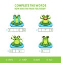 Complete the Words, How Does the Frog Feel Today, Crying, Happy, Crazy, Sad, Matching Game with Cute Amphibian Animal