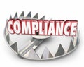 Compliance 3d Word Bear Trap Danger Risk Following Rules Laws