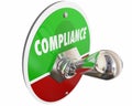 Compliance Follow Rules Laws Regulations Switch