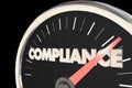 Compliance Speedometer Fast Action Follow Laws Rules