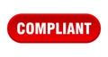 compliant button. rounded sign on white background